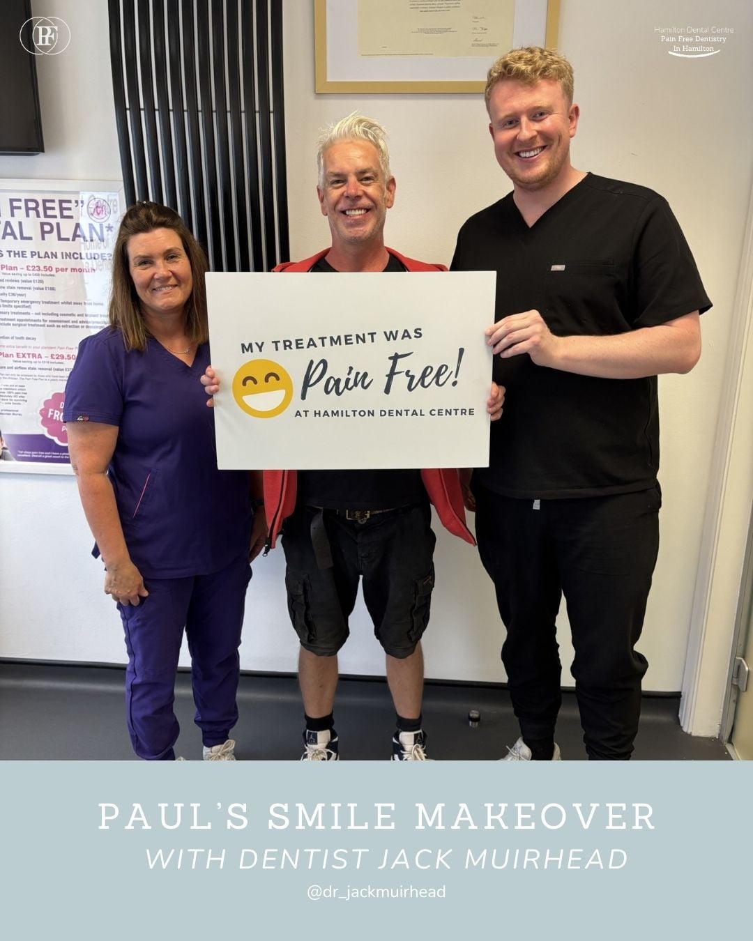 Hamilton Dental Centre Paul's Smile Story Paul's Smile Story with Andy